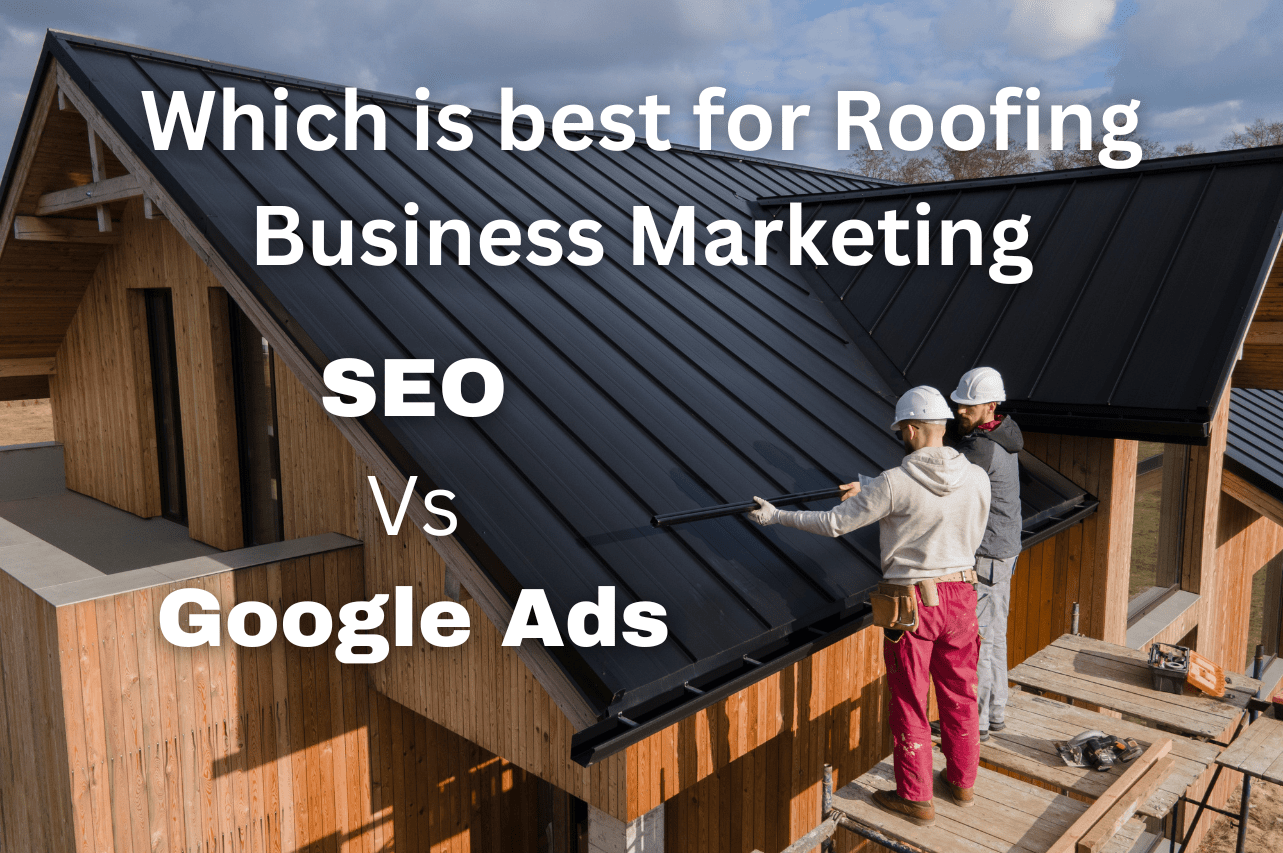 google ads and seo for roofing business